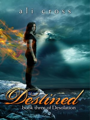 cover image of Destined (Desolation #3)
